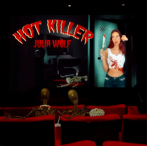 Julia Wolf drops empowering “Hot Killer”