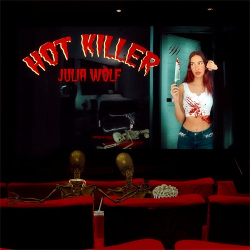 Julia Wolf releases chilling video for “Hot Killer”