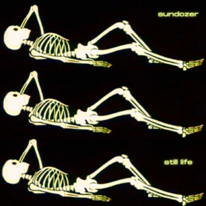 Sundozer - "Still Life"