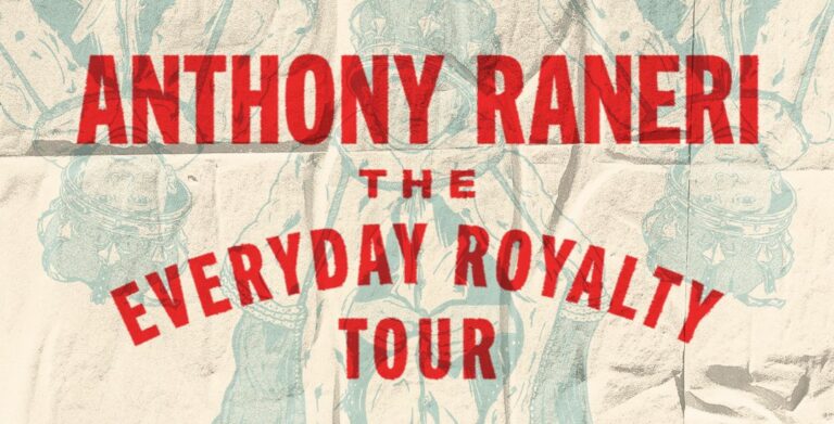Anthony Raneri’s “The Everyday Royalty Tour” Kicks off November 7