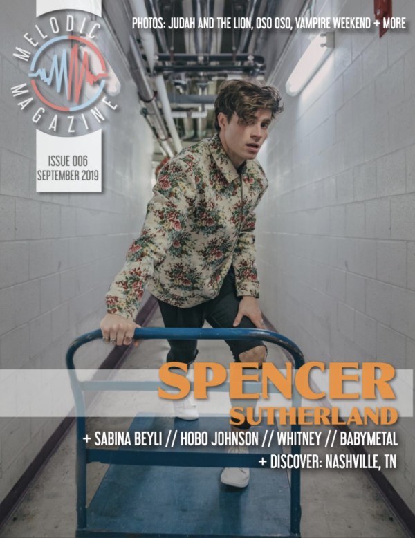 Melodic Magazine // Spencer Sutherland