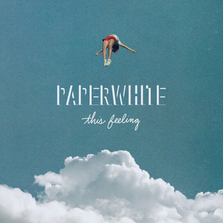 Paperwhite bring us closer to “This Feeling” on new single