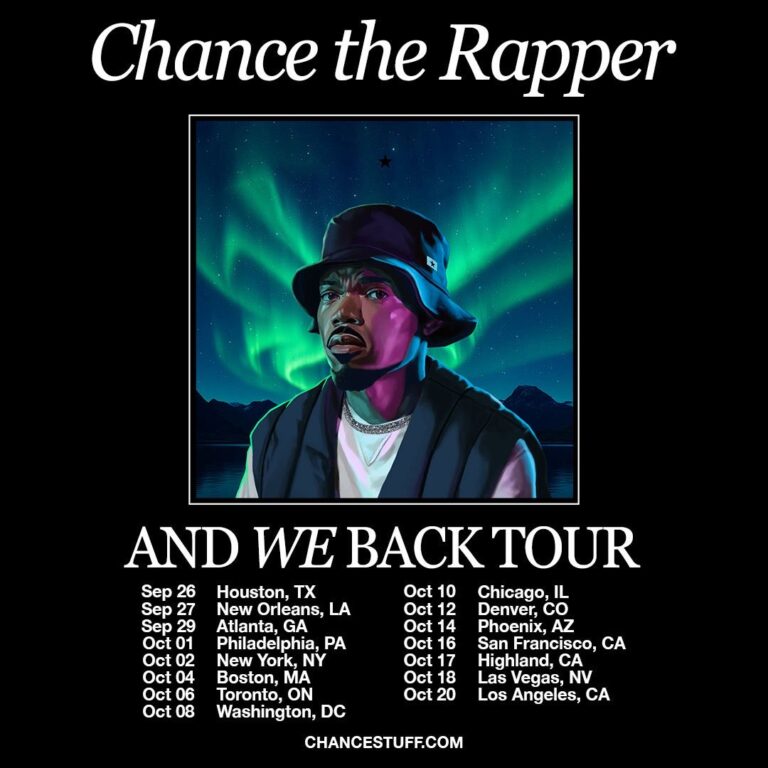 “And We Back” with new Chance the Rapper tour dates