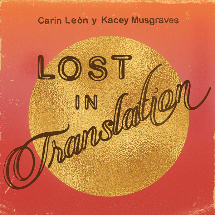 Carin León and Kacey Musgraves flirt in single “Lost In Translation”