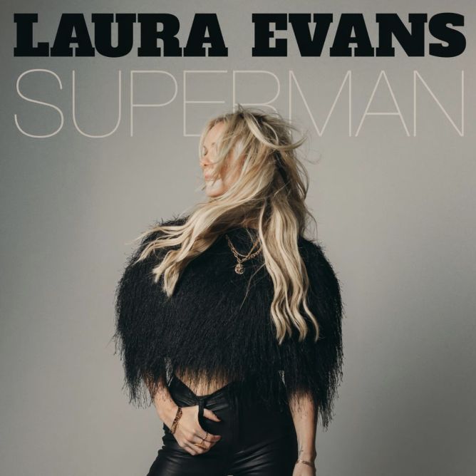 Laura Evans has found her “Superman” on new single
