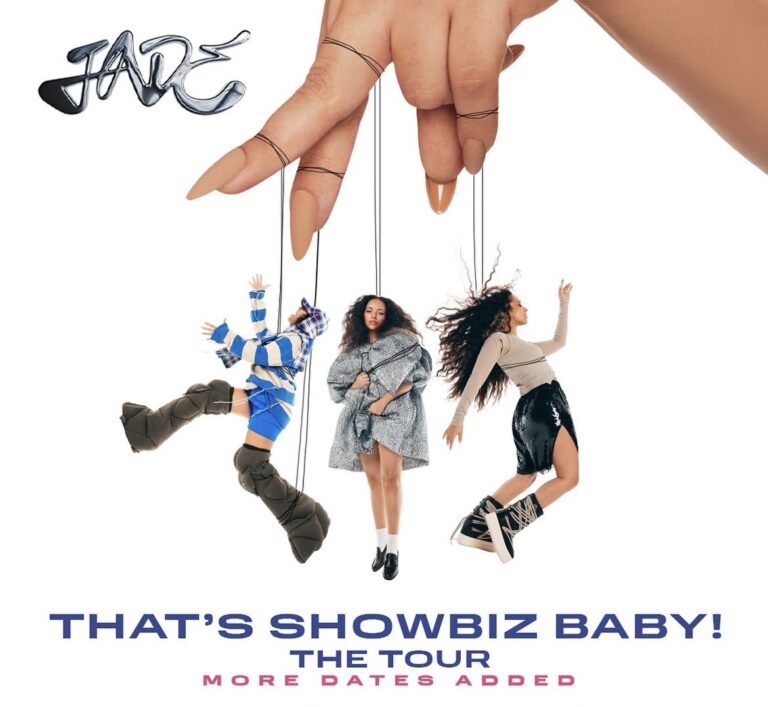 That’s Showbiz Baby! JADE bringing world tour to North America & Europe