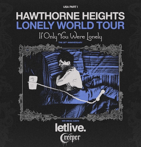 Hawthorne Heights reveals 20th anniversary tour for their ‘If Only You Were Lonely’ album