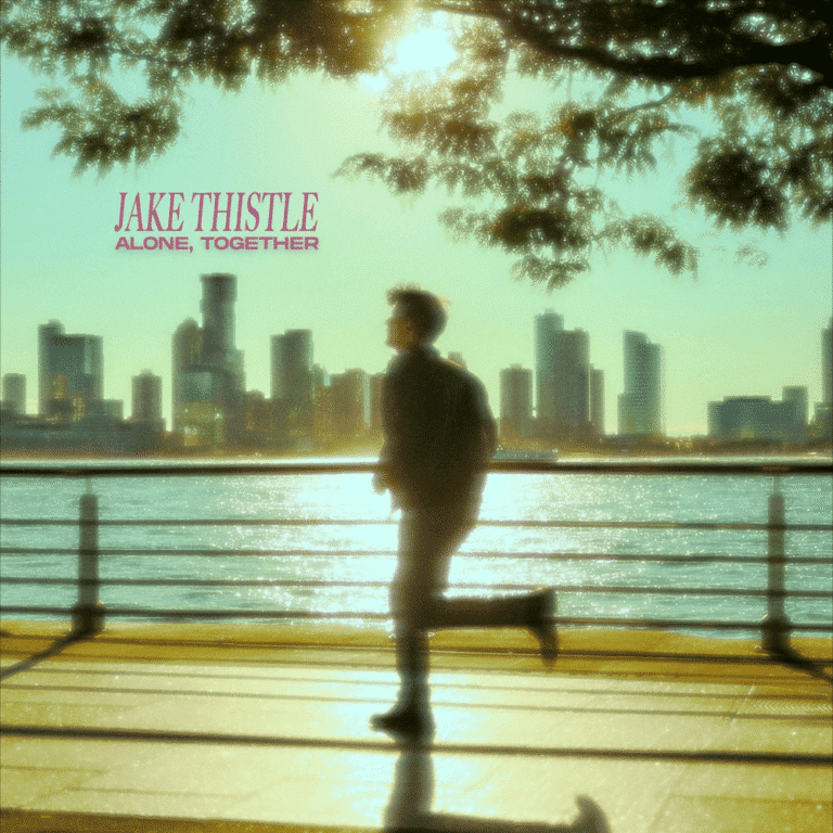 Jake Thistle delivers soaring new single “Alone, Together”