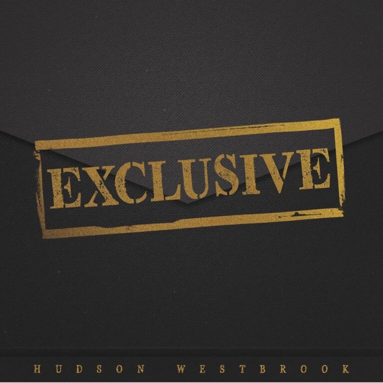 Hudson Westbrook goes ‘Exclusive’