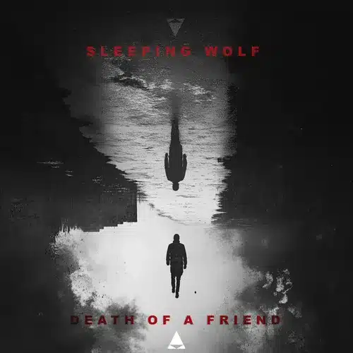 The ghost of past connections: Sleeping Wolf’s new single “Death of a Friend”