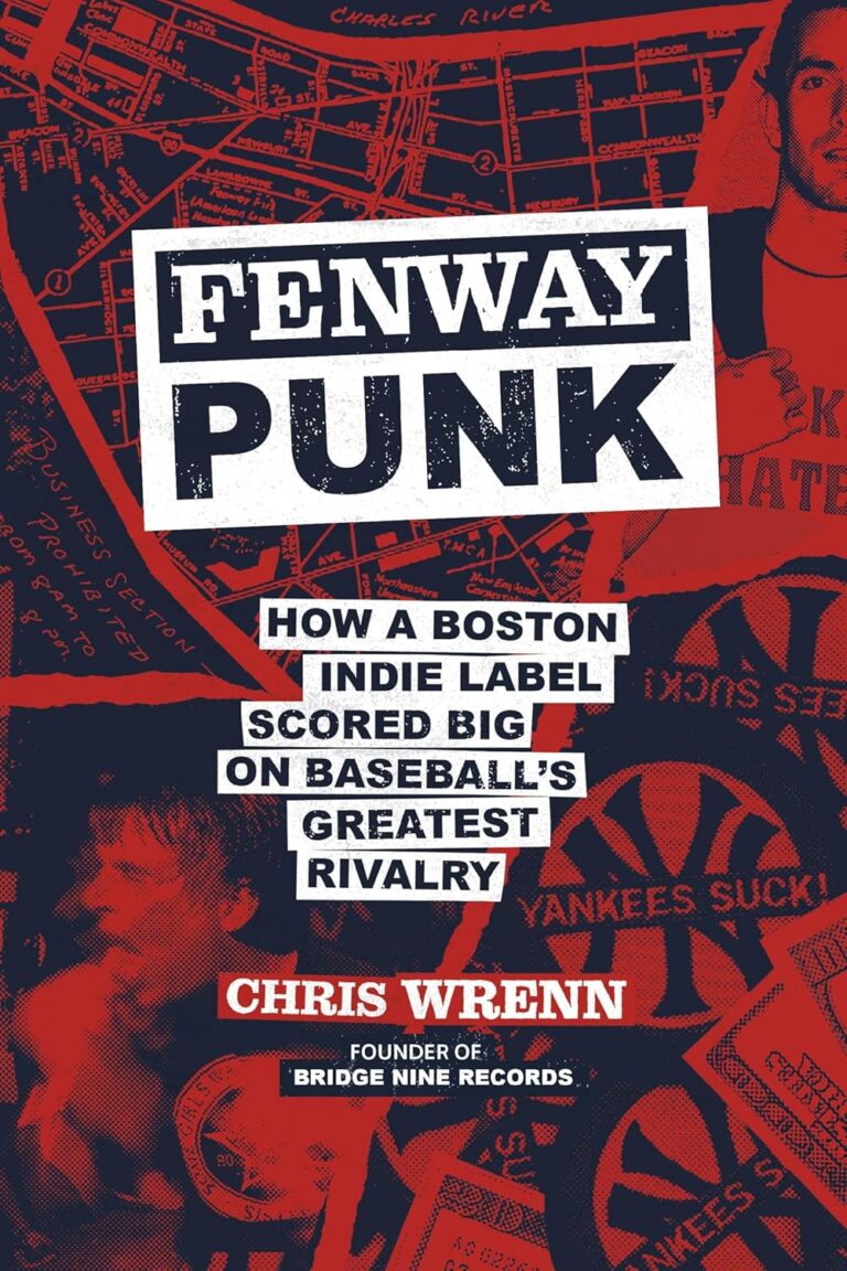 Learn how to start a business on your own terms with ‘Fenway Punk: How a Boston Indie Label Scored Big on Baseball’s Greatest Rivalry’ by Chris Wrenn, out February 10