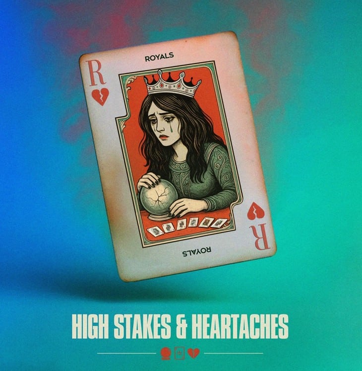 Royals take things to the next level with ‘High Stakes & Heartaches’ — Album Review