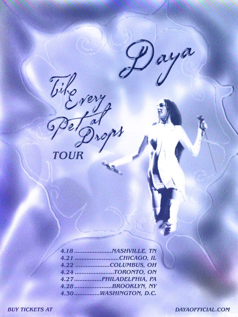 Daya unveils the Til Every Petal Drops Tour
