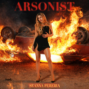 Seanna Pereira’s bold new song “Arsonist” is showstopping