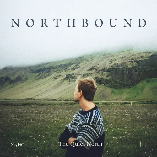 The Quiet North releases cinematic single “Northbound”